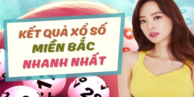 Kết quả Xổ Số Miền Bắc